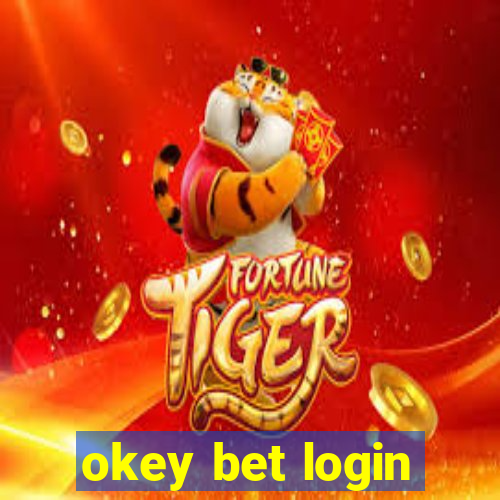 okey bet login